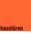 Haustren, Innentren, Sondertren